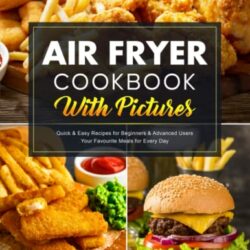 the-best-air-fryer-cookbook B0BFWLZTNL